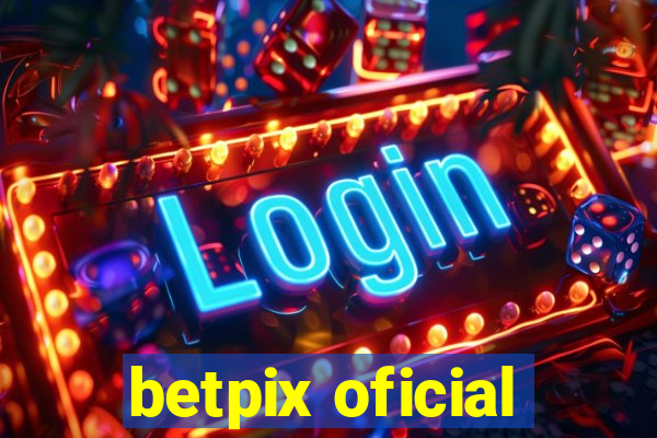 betpix oficial